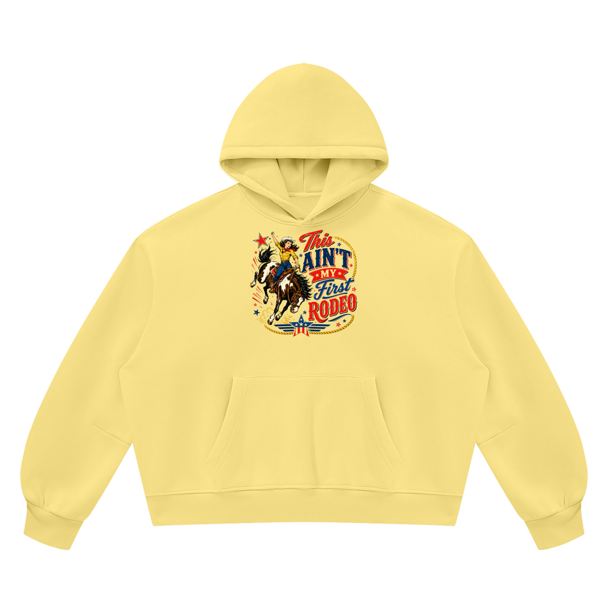Ain't My First Rodeo Yellow Unisex Vintage Wash Boxy Fleece Hoodie